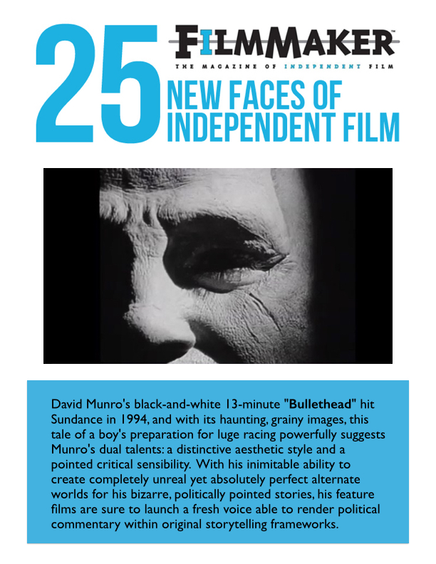 David Munro named one of Filmmaker Magazine's 25 New Faces