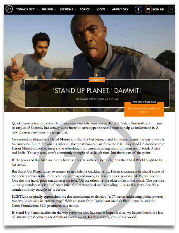 Ozy magazine reviews David Munro's television documentary Stand Up Planet sponsored by the Bill and Melinda Gates Foundation
